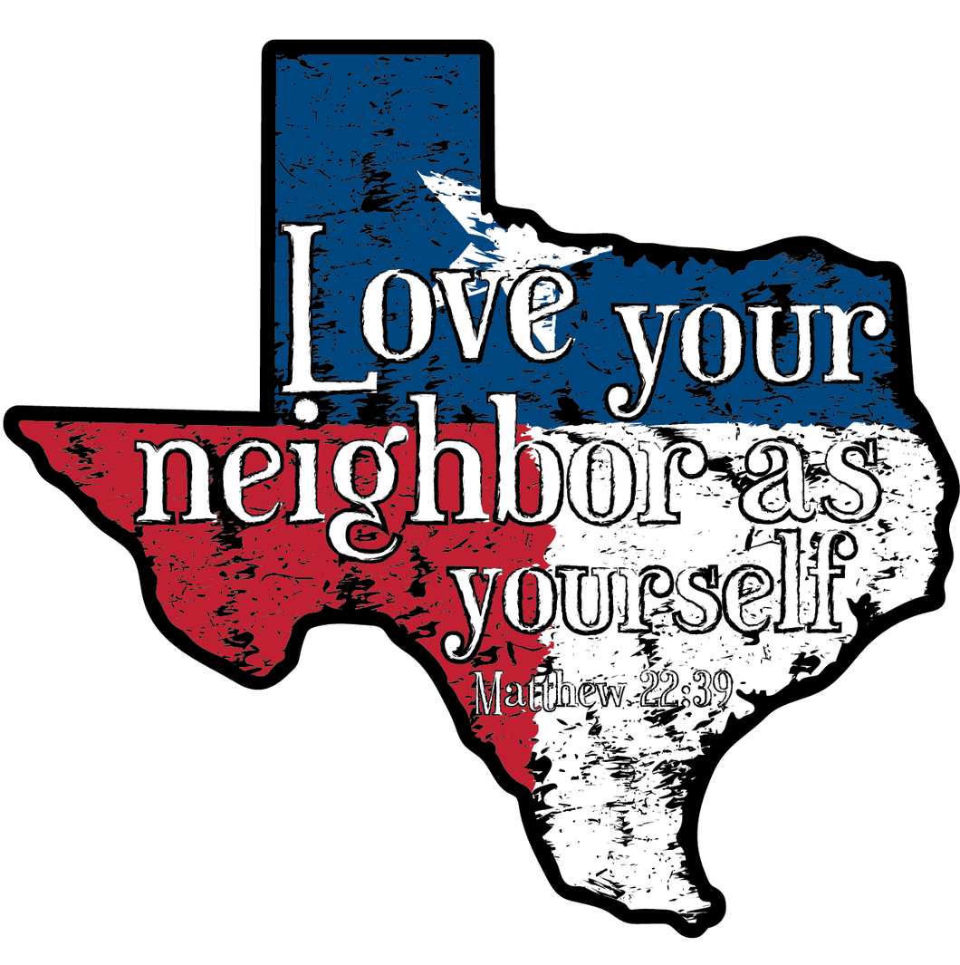 Love Your Neighbor - Decal