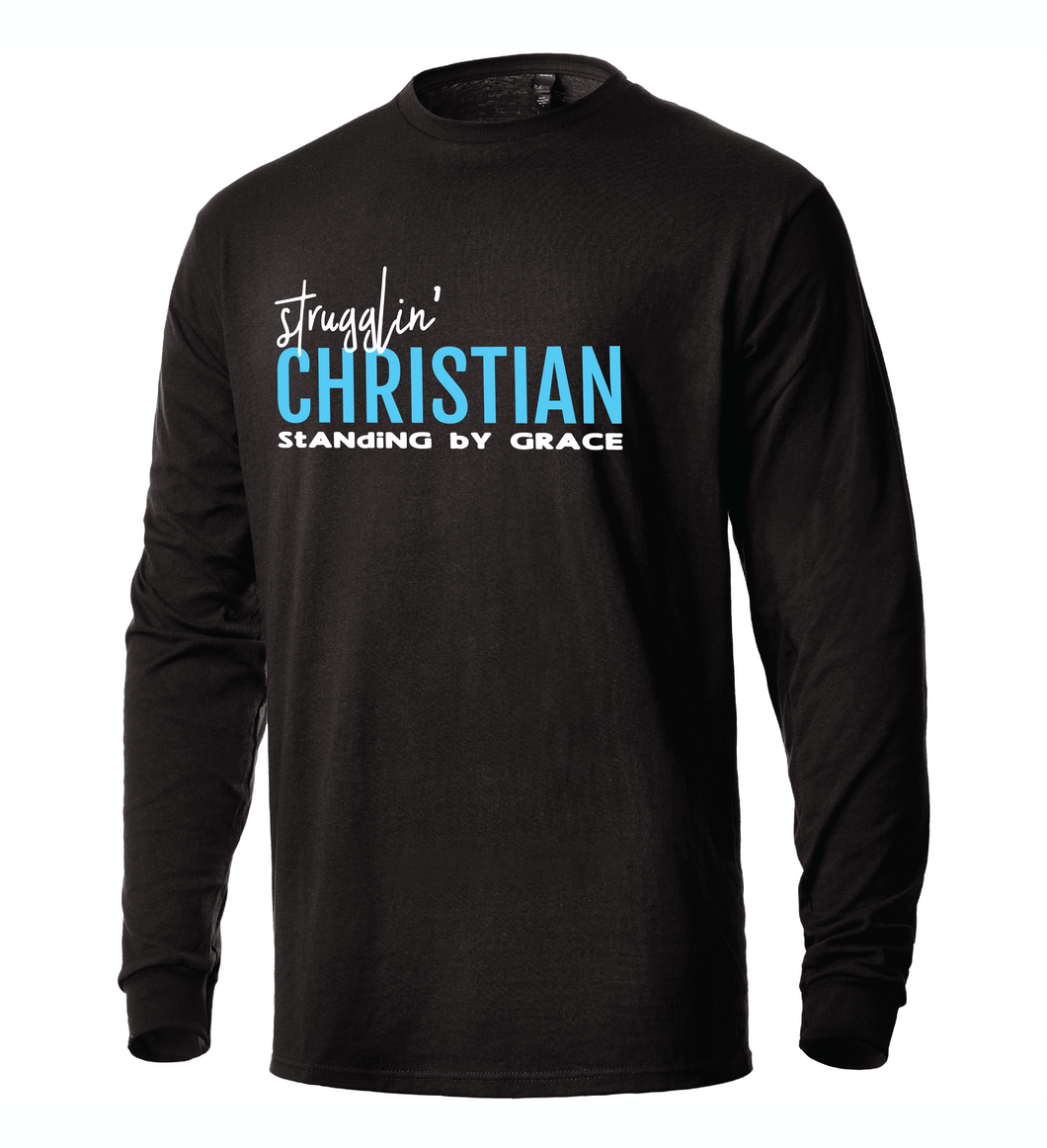 Strugglin' Christian Long Sleeve