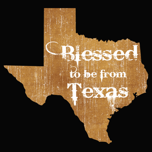 Blessed to be from Texas- Orange Rugged